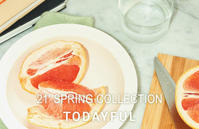 TODAYFUL 21’SPRING COLLECTION