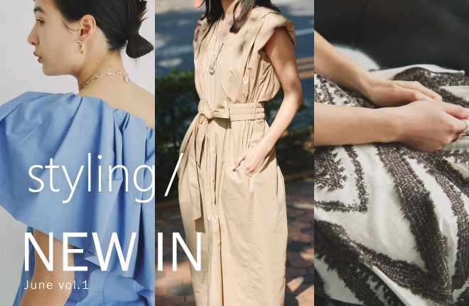 styling/ NEW in -June-