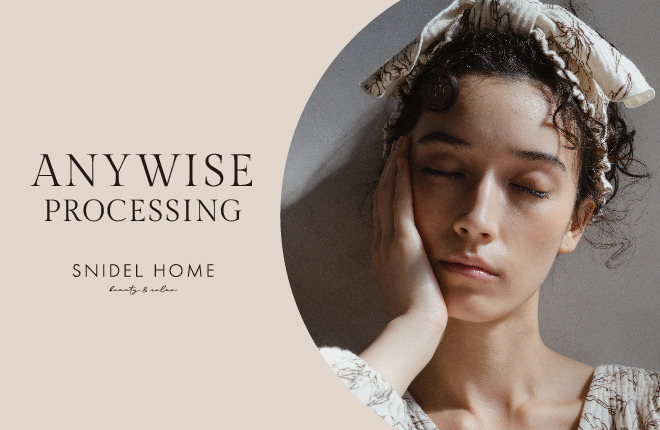 SNIDEL HOME  “ANYWISE PROCESSING”