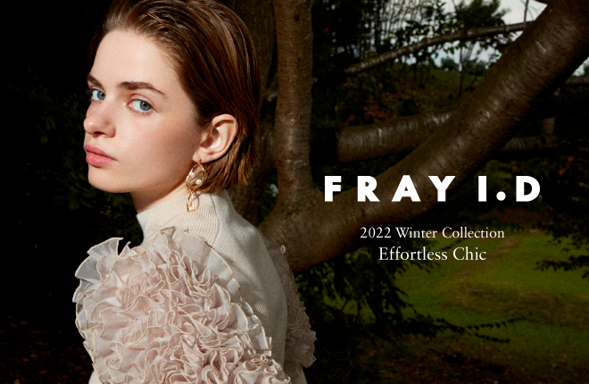FRAY I.D 2022 WINTER COLLECTION