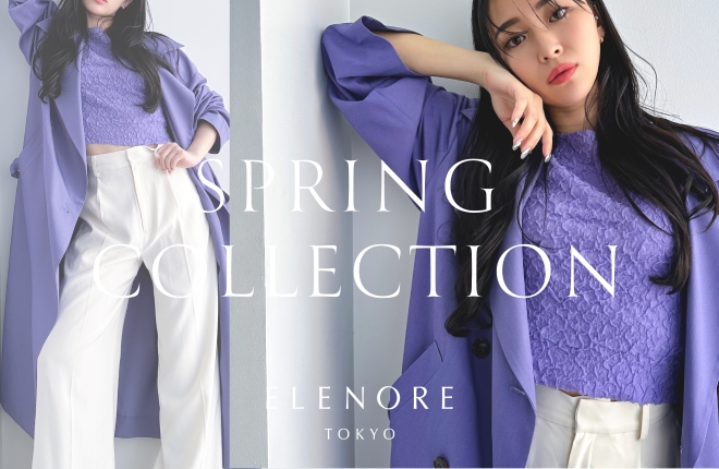 ELENORE -2023SPRING COLLECTION-