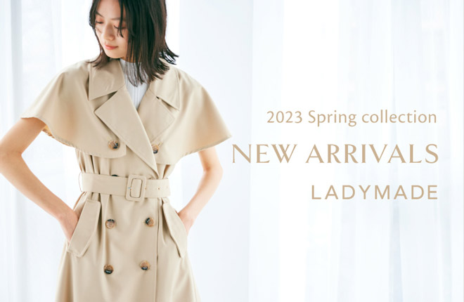 LADY MADE 2023SS NEW ITEMS！