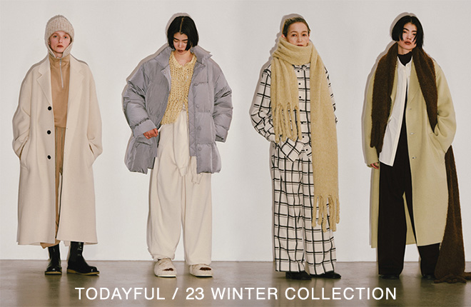 TODAYFUL 23' WINTER COLLECTION