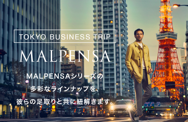 TOKYO BUSINESS TRIP “MALPENSA”