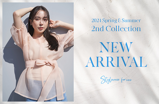 2024 Spring ＆ Summer 2nd Collection