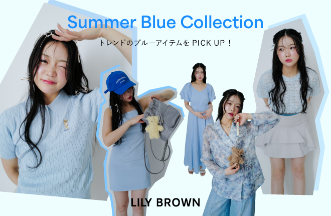 LILY BROWN Summer Blue Collection