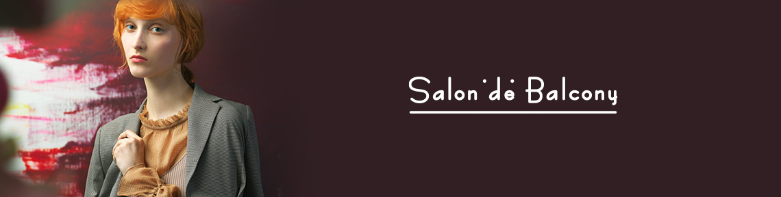 Salon de Balcony(サロンドバルコニー)