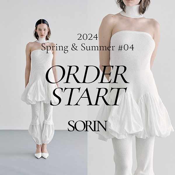 SORIN(ソリン)のニュース | 【SORIN】2024 SPRING&SUMMER #04 COLLECTION
