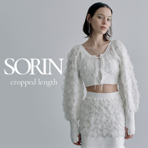 SORIN(ソリン)のニュース | 【SORIN】短丈アイテムをPICK UP