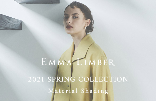 EMMA LIMBER 2021 Spring Collection Material Shading