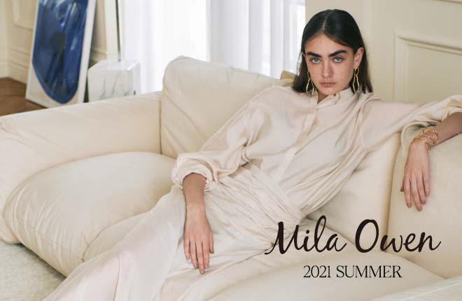 Mila Owen 2021SUMMER COLLECTION