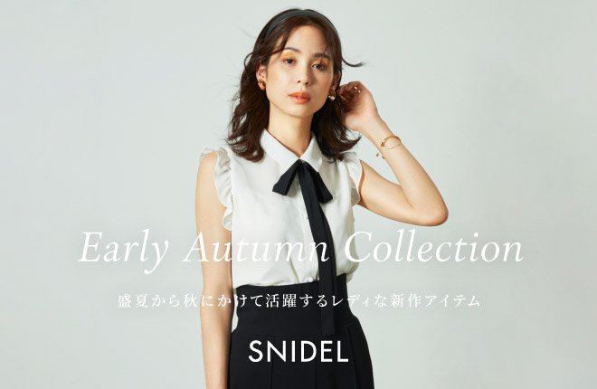SNIDEL Early Autumn Collection