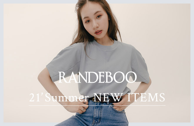 RANDEBOO –21’Summer New Items-