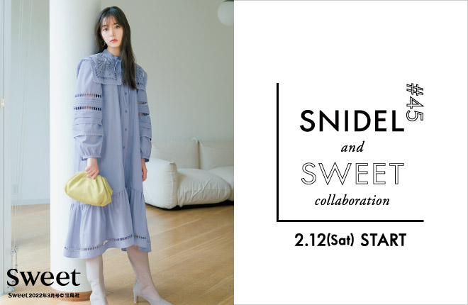 SNIDEL and sweet collaboration #45