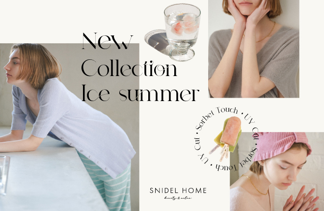 New summer Collection “Ice summer”