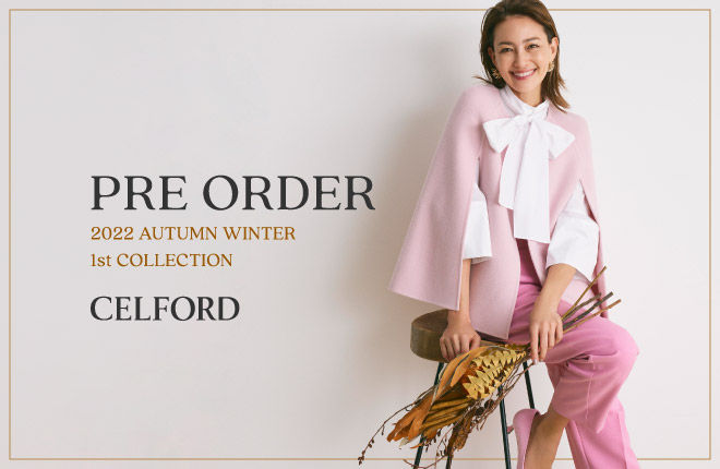 CELFORD 2022 Autumn Winter 1st Collection PRE ORDER