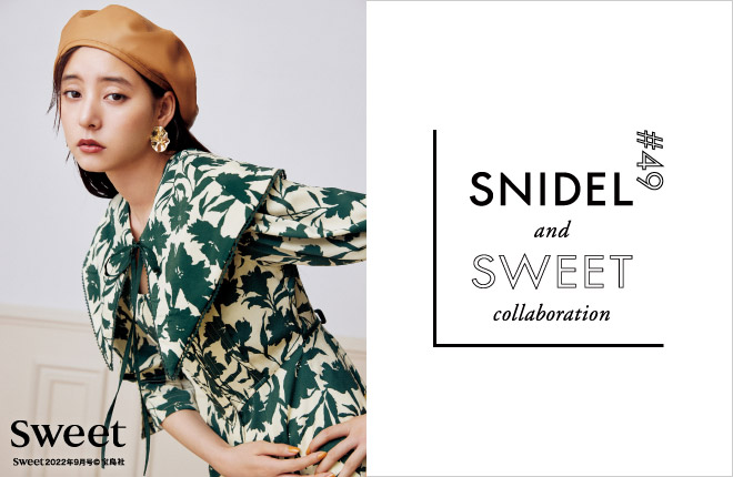 SNIDEL and sweet collaboration #49
