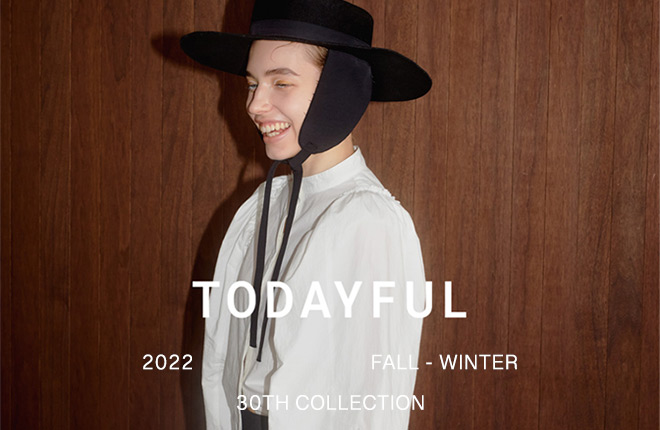 TODAYFUL 22’FALL / WINTER COLLECTION