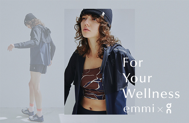 emmi×ON For Your Wellness