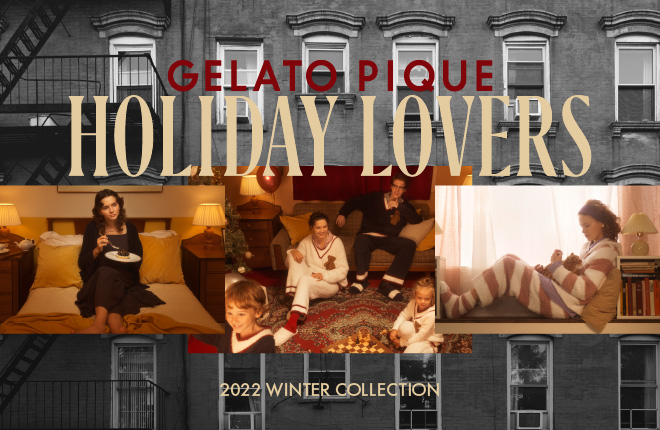 GELATO PIQUE 2022 WINTER COLLECTION-HOLIDAY LOVERS-