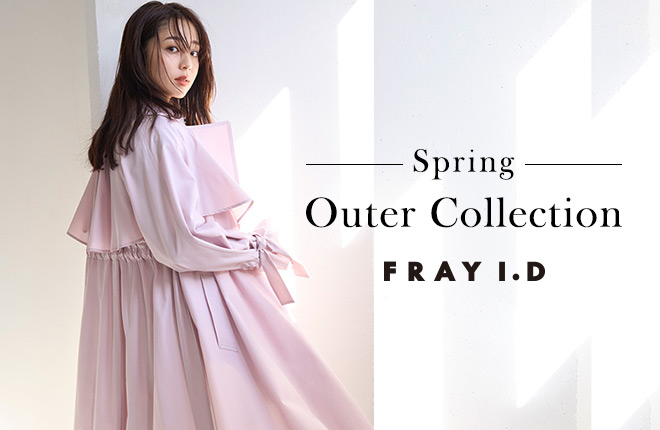 FRAY I.D Spring Outer Collection