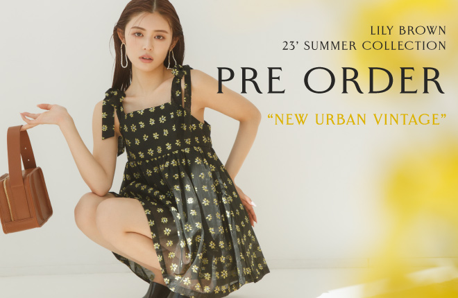 LILY BROWN 23’ Summer Collection PRE-ORDER