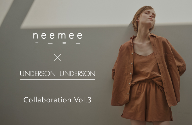 UNDERSON UNDERSON × neemee Collaboration Vol.3