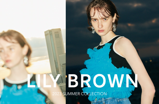 LILY BROWN 2023' Summer Collection
