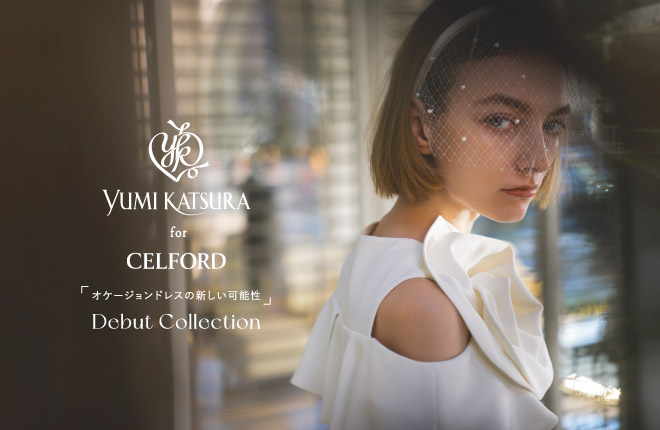 Yumi Katsura for CELFORD Debut Collection