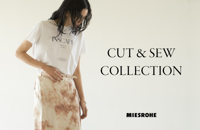 MIESROHE   CAT＆SEW   COLLECTION