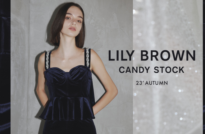 LILY BROWN CANDY STOCK 23'AUTUMN COLLECTION