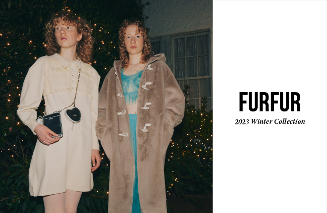 FURFUR 2023 Winter Collection