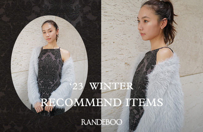 RANDEBOO -‘23 WINTER Recommend Items -