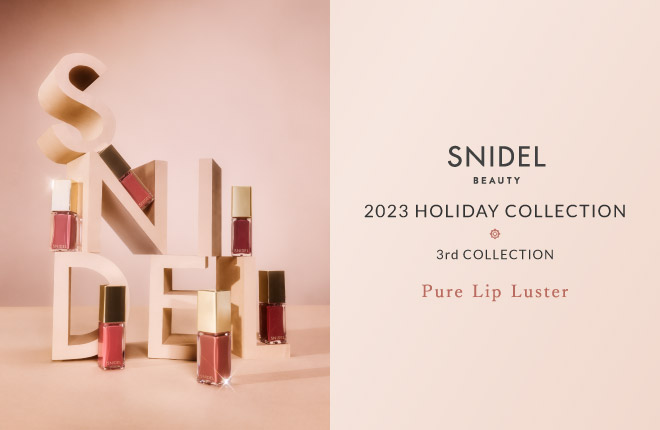 【SNIDEL BEAUTY】 HOLIDAY COLLECTION 3rd COLLECTION