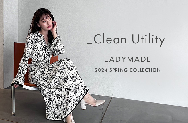 LADYMADE 2024 Spring Collection