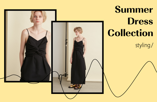 「styling/＜スタイリング＞」夏のワンピースをご紹介｜Summer Dress Collection
