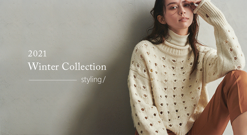 styling/ -2021 Winter Collection-