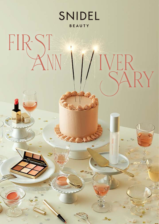 SNIDEL BEAUTY FIRST ANNIVERSARY