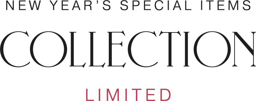  NEW YEAR’S special items COLLECTION LIMITED