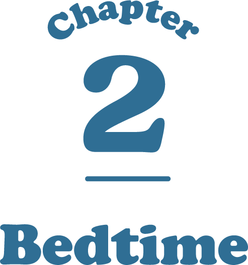 chapter 2 Bedtime