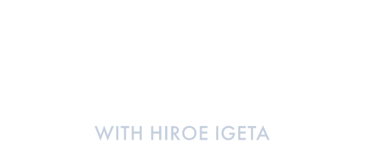Special Interview with HIROE IGETA